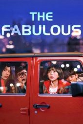 Nonton film The Fabulous terbaru
