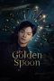 Nonton film The Golden Spoon terbaru