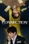Nonton film Connection terbaru