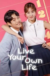 Nonton film Live Your Own Life terbaru