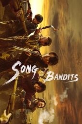 Nonton film Song of the Bandits terbaru