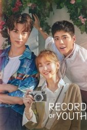 Nonton film Record of Youth terbaru