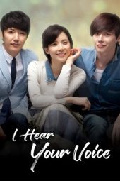 Nonton film I Hear Your Voice terbaru