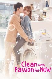 Nonton film Clean with Passion for Now terbaru