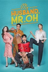 Nonton film My Husband, Mr. Oh! terbaru