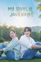 Nonton film My Lovely Journey terbaru