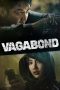 Nonton film Vagabond terbaru
