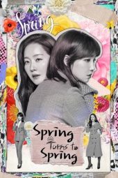 Nonton film Spring Turns to Spring terbaru