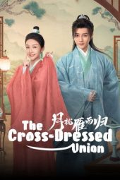 Nonton film The Cross-Dressed Union terbaru