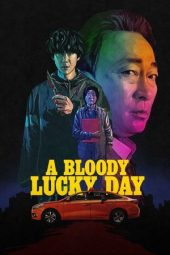 Nonton film A Bloody Lucky Day terbaru