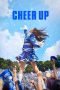 Nonton film Cheer Up terbaru