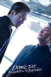 Nonton film Dongjae, the Good or the Bastard terbaru