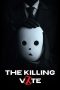 Nonton film The Killing Vote terbaru