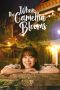Nonton film When the Camellia Blooms terbaru