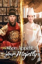 Nonton film Bon Appétit, Your Majesty terbaru