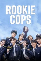 Nonton film Rookie Cops terbaru