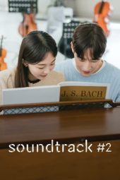 Nonton film Soundtrack #2 terbaru