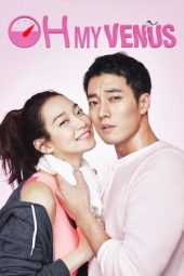 Nonton film Oh My Venus terbaru