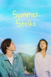 Nonton film Summer Strike terbaru