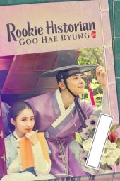 Nonton film Rookie Historian Goo Hae-Ryung terbaru