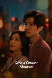 Nonton film Second Chance Romance terbaru