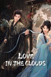 Nonton film Love in the Clouds terbaru