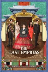 Nonton film The Last Empress terbaru