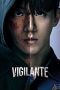 Nonton film Vigilante terbaru