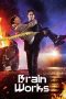 Nonton film Brain Works terbaru