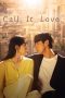 Nonton film Call It Love terbaru
