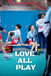 Nonton film Love All Play terbaru