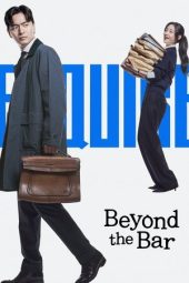 Nonton film Beyond the Bar terbaru