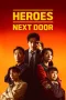 Nonton film Heroes Next Door terbaru