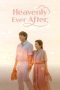 Nonton film Heavenly Ever After terbaru