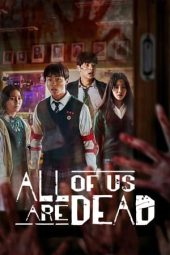 Nonton film All of Us Are Dead terbaru
