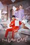 Nonton film The Law Cafe terbaru