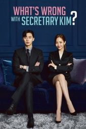 Nonton film What’s Wrong with Secretary Kim terbaru