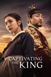 Nonton film Captivating the King terbaru