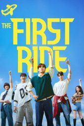 Nonton film The First Ride terbaru