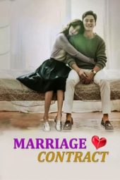 Nonton film Marriage Contract terbaru