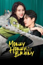 Nonton film Money Honey Brainy terbaru