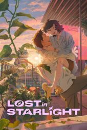 Nonton film Lost in Starlight terbaru