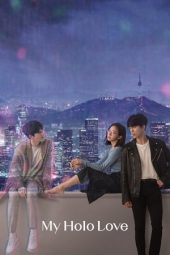 Nonton film My Holo Love terbaru