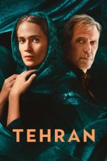 Nonton film Tehran terbaru