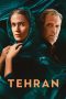 Nonton film Tehran terbaru