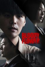 Nonton film Bloody Flower terbaru