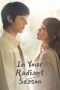 Nonton film In Your Radiant Season terbaru