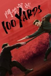 Nonton film 100 Yards (2024) terbaru