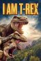 Nonton film I Am T-Rex (2024) terbaru