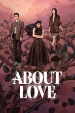 Nonton film About Love terbaru